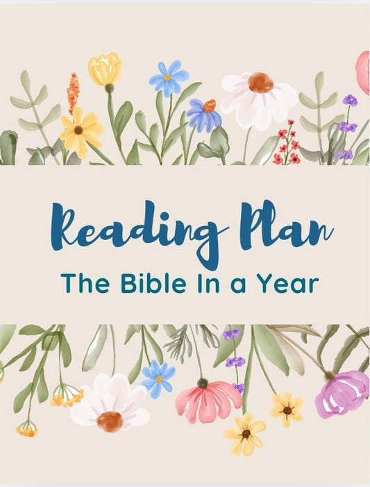 Bible In A Year Reading Plan - Monthly Summaries, Memory Verses, Key Bible Characters